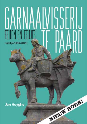 boek Garnaalvisserij te paard: feiten en feitjes